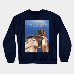 Lovely Day Crewneck Sweatshirt